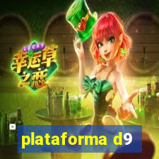 plataforma d9